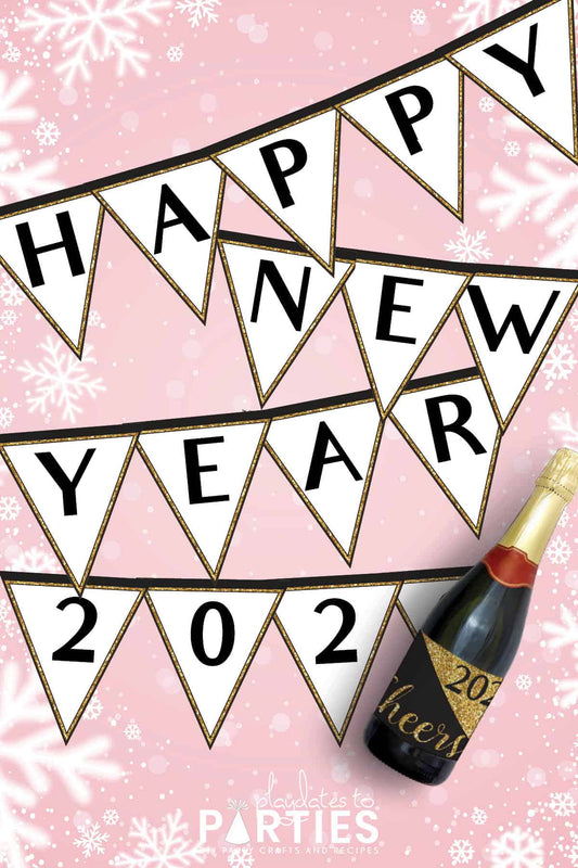 New Year's Eve Banners & Wine Bottle Labels (updated for 2025!)