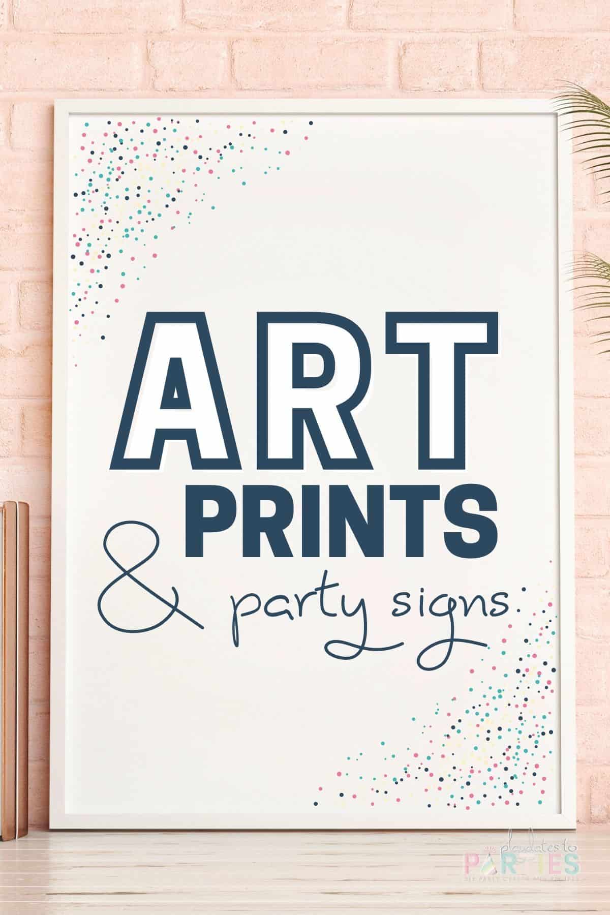 Art Prints and Signs