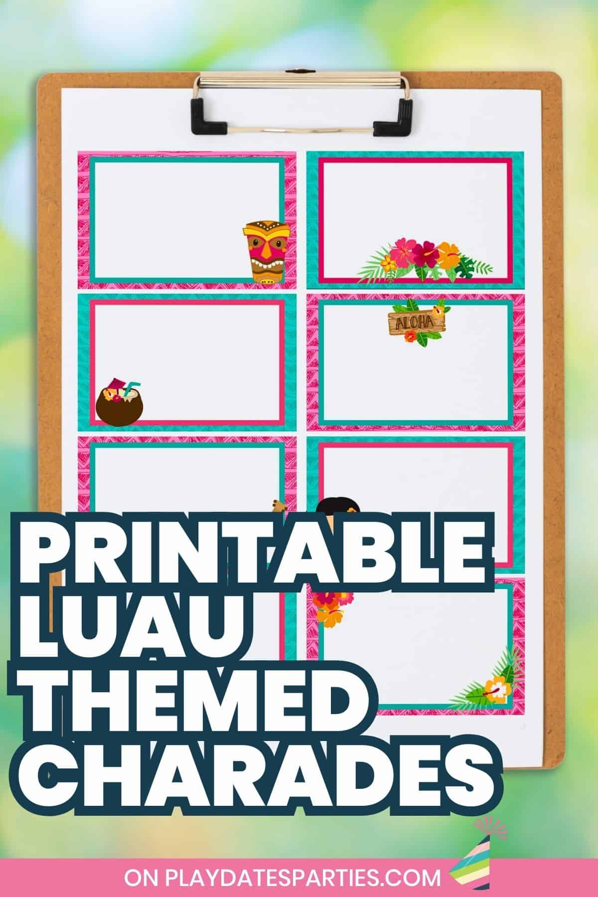 Printable Luau Charades Cards