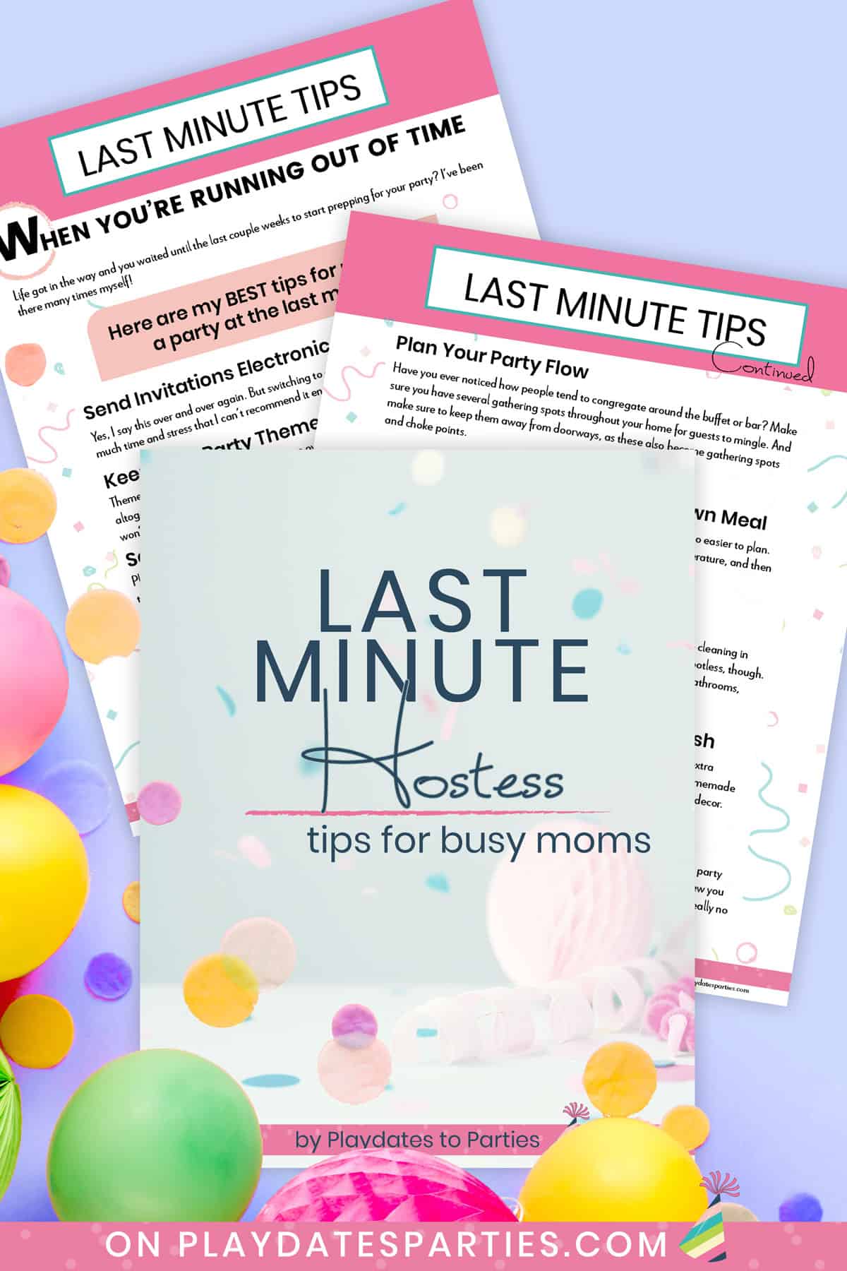 The Last Minute Hostess | 10 Tips for Planning a Party in Two Weeks or Less