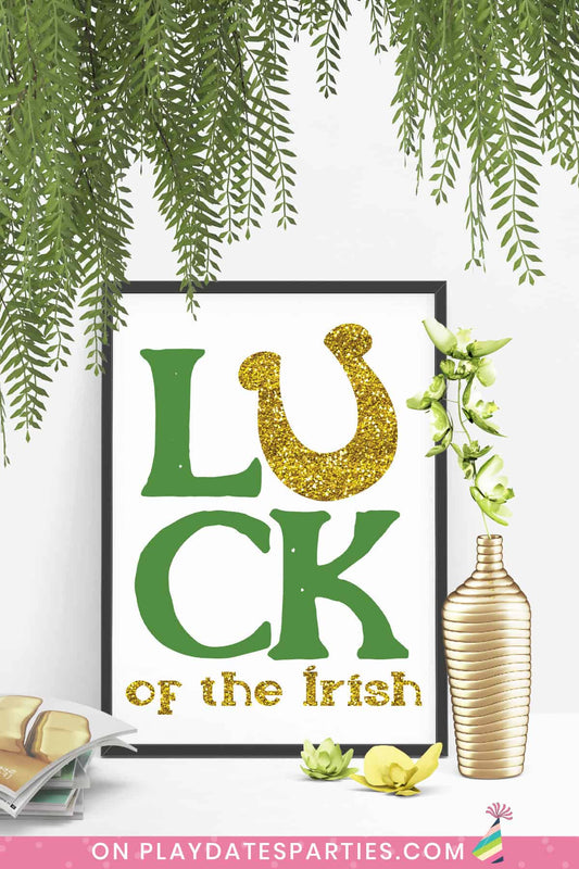 Luck of the Irish St. Patrick's Day Art Print