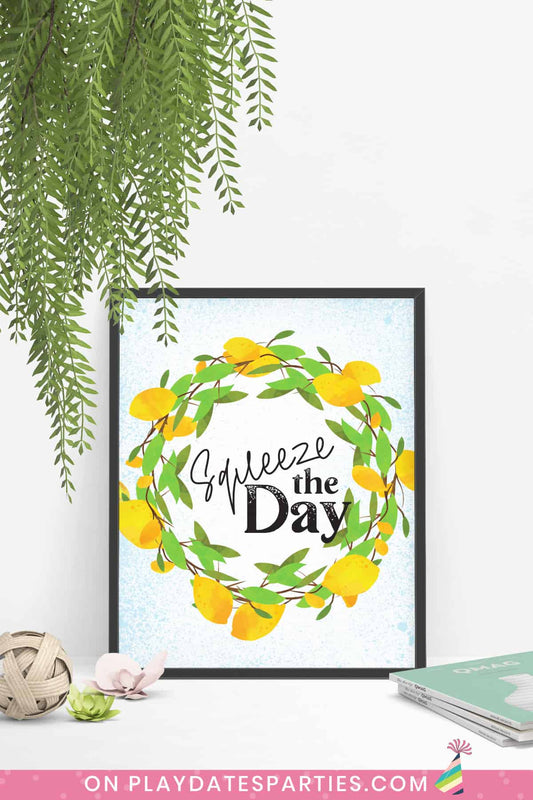 Squeeze the Day Lemon Art Print