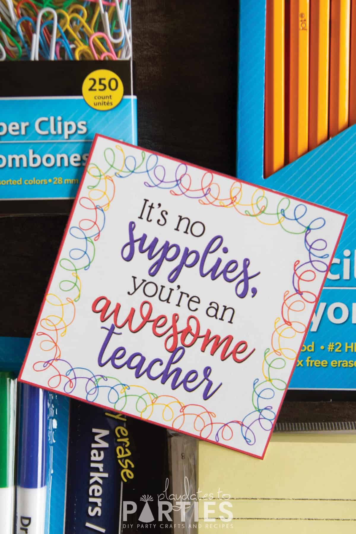 Teacher Supplies Gift Tag (Teacher Appreciation Gift) – PlayDates to ...